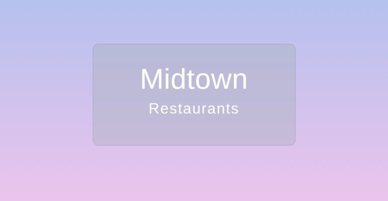 Midtown Restaurants Nashville TN