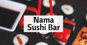 Nama Sushi Bar Nashville TN